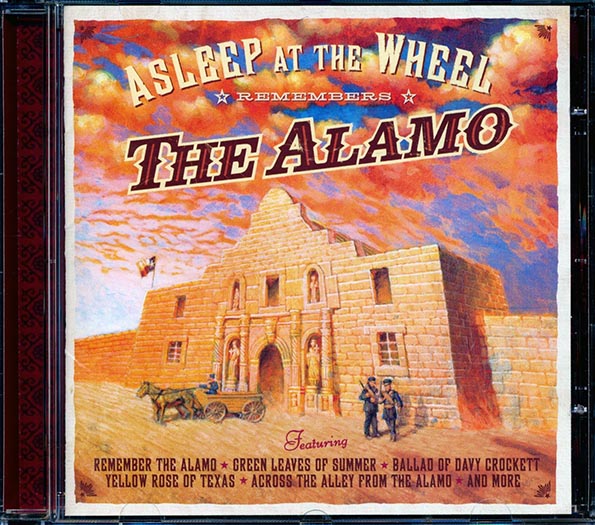 Asleep At The Wheel - Remembers The Alamo (CD)