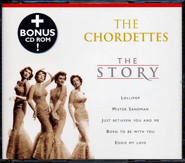 The Chordettes - The Story (CD)