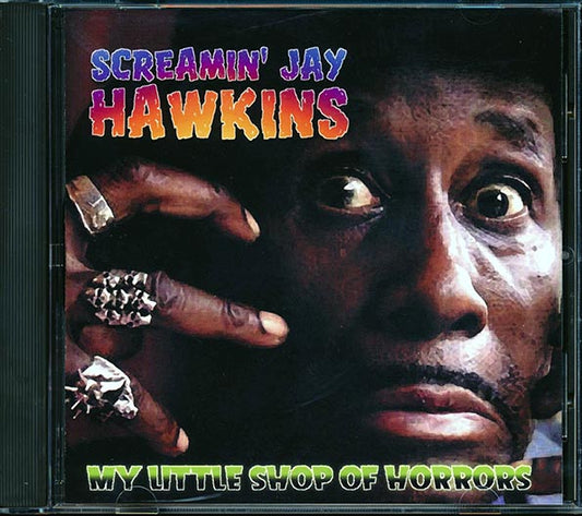 Screamin' Jay Hawkins - My Little Shop Of Horrors (CD)