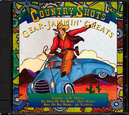 CW McCall, Red Simpson, Dave Dudley, Joe Stampley, Dick Curless, Etc. - Country Shots: Gear-Jammin' Greats (CD)
