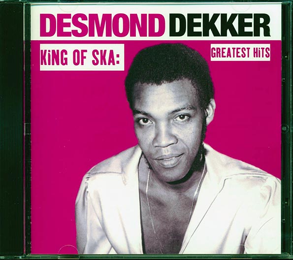 Desmond Dekker - King Of Ska: Greatest Hits (CD)
