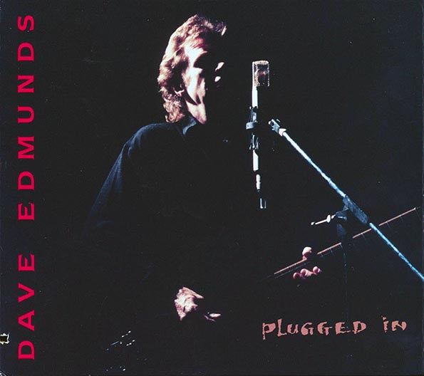 Dave Edmunds - Plugged In (CD)