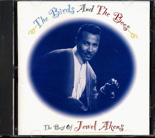 Jewel Akens - The Birds And The Bees: The Best Of Jewel Akens (CD)