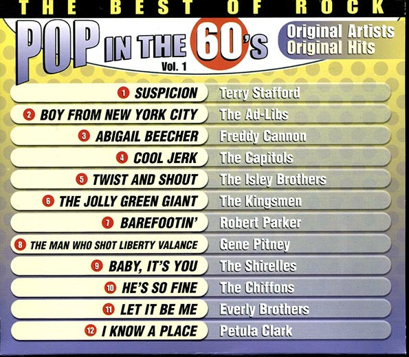 Gene Pitney, The Everly Brothers, Petula Clark, The Kingsmen, The Chiffons, Etc. - Pop In The 60's Volume 1 (CD)