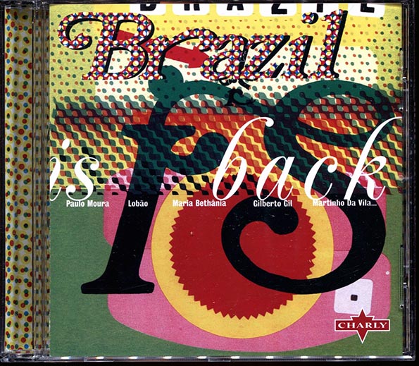 Gilberto Gil, Nelson Goncalves, Obina Shock, Sandra Sa, Etc. - Brazil Is Back (CD)