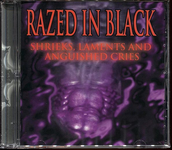 Razed In Black - Shrieks, Laments And Anguished Cries (CD)