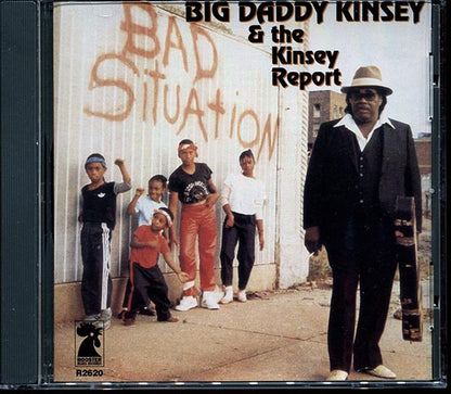Big Daddy Kinsey & The Kinsey Report - Bad Situation (CD)