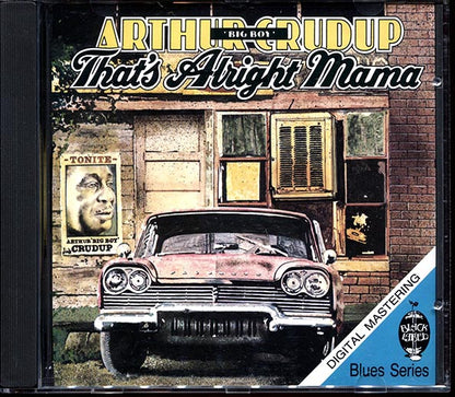 Arthur Big Boy Crudup - That's Alright Mama (CD)