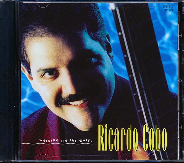 Ricardo Cobo - Walking On Water (CD)