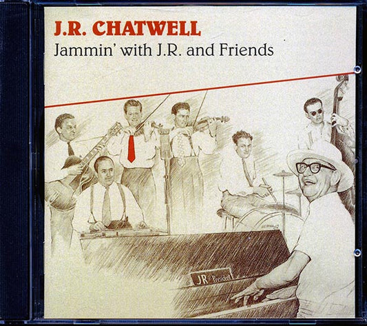 JR Chatwell, Willie Nelson - Jammin' With JR And Friends (CD)