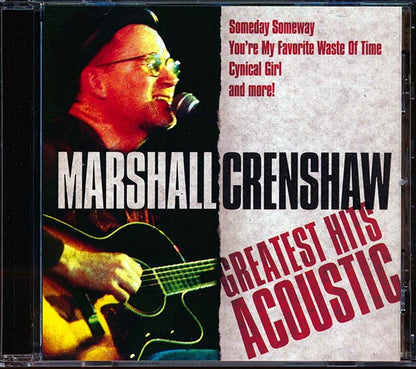 Marshall Crenshaw - Greatest Hits Acoustic (CD)