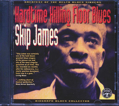 Skip James - Hardtime Killing Floor Blues (CD)