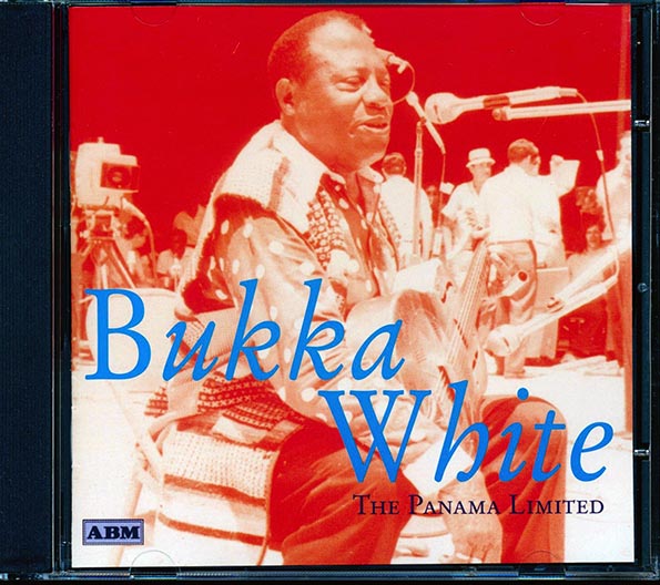 Bukka White - The Panama Limited (CD)