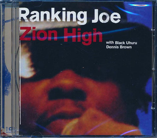 Ranking Joe, Black Uhuru, Dennis Brown - Zion High (CD)