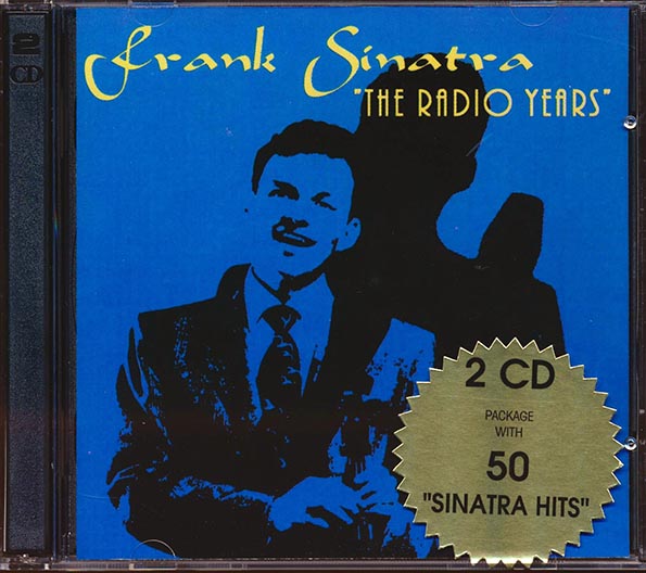 Frank Sinatra - The Radio Years (CD)