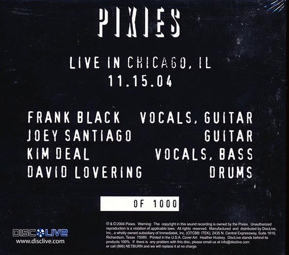 The Pixies - Live In Chicago, IL, 11.15.04 (CD)