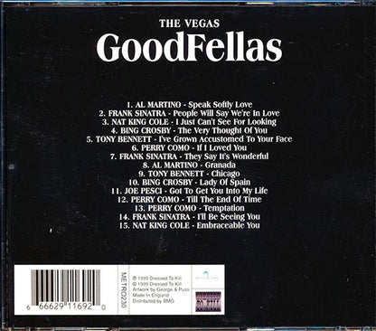 Frank Sinatra, Bing Crosby, Tony Bennett, Perry Como, Nat King Cole, Etc. - The Vegas Goodfellas (CD)