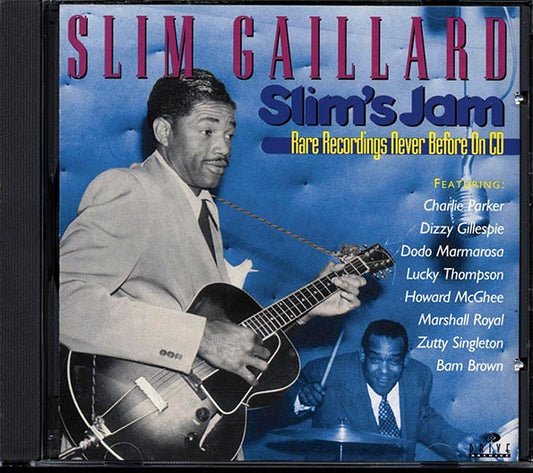 Slim Gaillard - Slim's Jam: Rare Recordings Never Before On CD (CD)