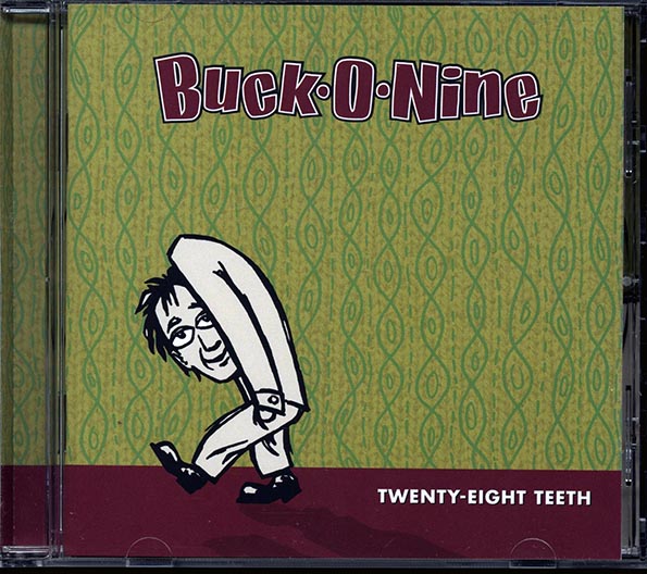 Buck-O-Nine - Twenty-Eight Teeth (CD)