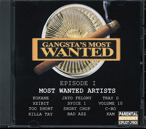 Too Short, Xzibit, Short Chop, Jayo Felony, Etc. - Gangsta's Most Wanted: Episode 1 (CD)
