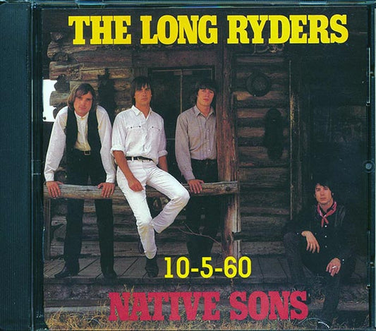 The Long Ryders - Native Sons / 10-5-60 (CD)