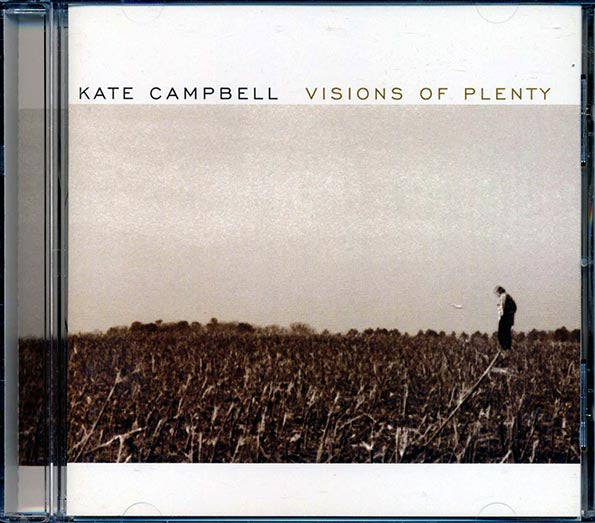 Kate Campbell - Visions Of Plenty (CD)