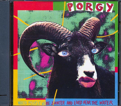 Porgy - When People Were Shorter And Lived Near The Water (CD)