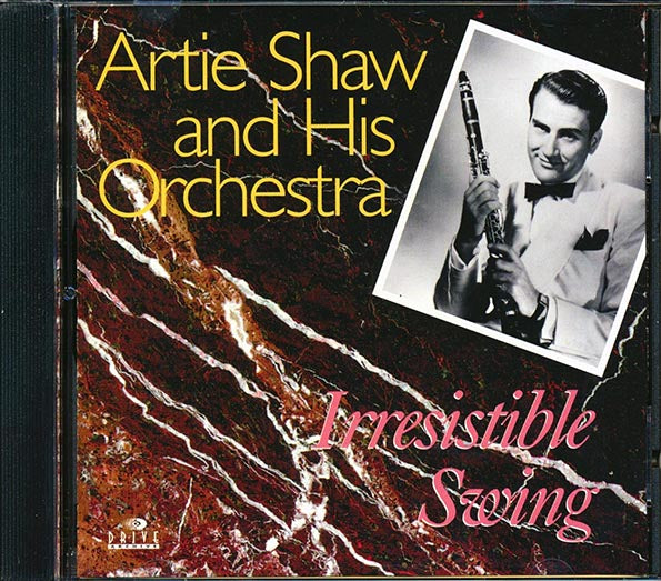 Artie Shaw & His Orchestra - Irresistible Swing (CD)