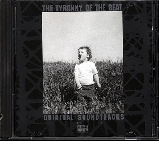 Various - The Tyranny Of The Beat: Original Soundtracks From The Grey Area (CD)