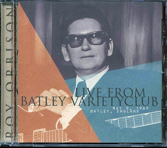 Roy Orbison - Live From Batley Variety Club, May 9, 1969, Batley, England (CD)
