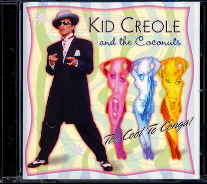 Kid Creole & The Coconuts - The Cool To Conga! (CD)