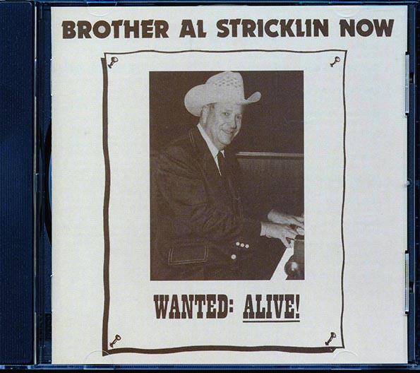 Al Stricklin - Brother Al Stricklin - Now: Wanted Alive (CD)