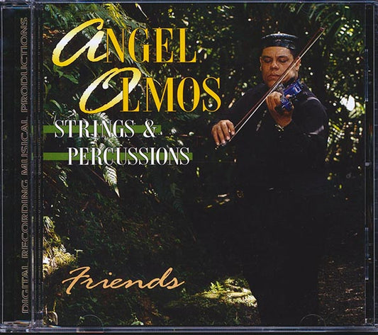 Angel Olmos - Strings & Percussions: Friends (CD)