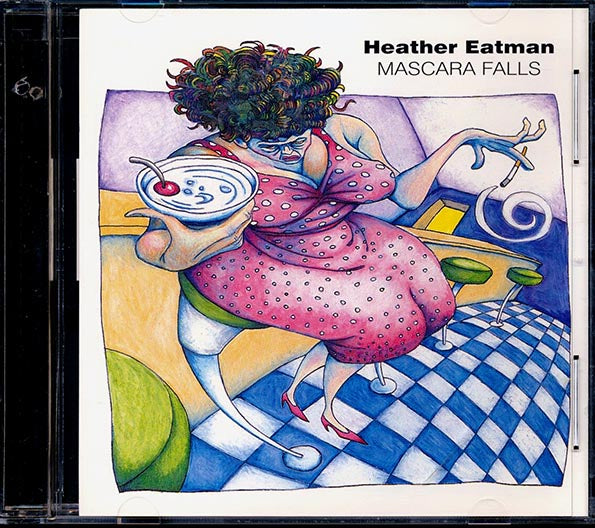 Heather Eatman - Mascara Falls (CD)