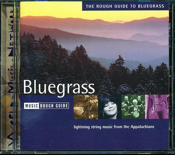 Larry Sparks, Alison Krauss, JD Crowe, Bela Fleck, Etc. - The Rough Guide To Bluegrass: Lightning String Music From The Appalachians (CD)