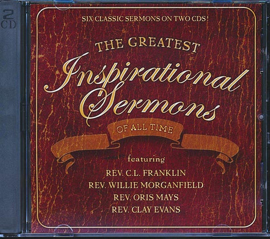 Dorothy Norwood, Reverend CL Franklin, Reverend Clay Evans, The Original Blind Boys Of Mississippi, Etc. - The Greatest Inspirational Sermons Of All Time (CD)