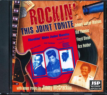 Kid Thomas, Floyd Dixon, Johnny Guitar Watson, Ace Holder, Jimmy McCracklin - Rockin' This Joint Tonite (CD)