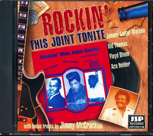 Kid Thomas, Floyd Dixon, Johnny Guitar Watson, Ace Holder, Jimmy McCracklin - Rockin' This Joint Tonite (CD)