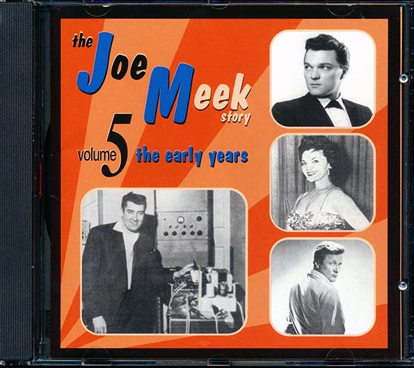 Betty Miller, Petula Clark, Colin Hicks & His Cabin Boys, Red Prices, Etc. - The Joe Meek Story Volume 5: The Early Years (CD)