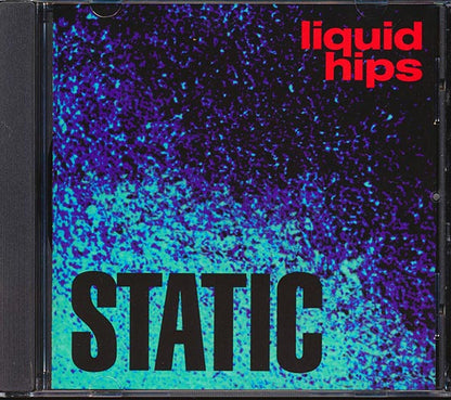 Liquid Hips - Static (CD)