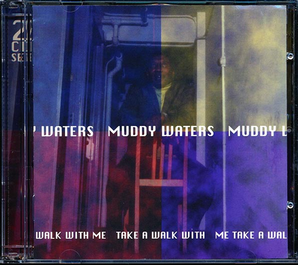 Muddy Waters - Take A Walk With Me (CD)
