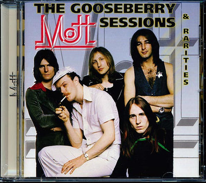 Mott, The Paper Bags - The Gooseberry Sessions & The Rarities (CD)