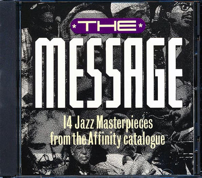 Duke Ellington, Ben Webster, Ruby Braff, Wes Montgomery, Etc. - The Message: 14 Jazz Masterpieces From The Affinity Catalogue (CD)