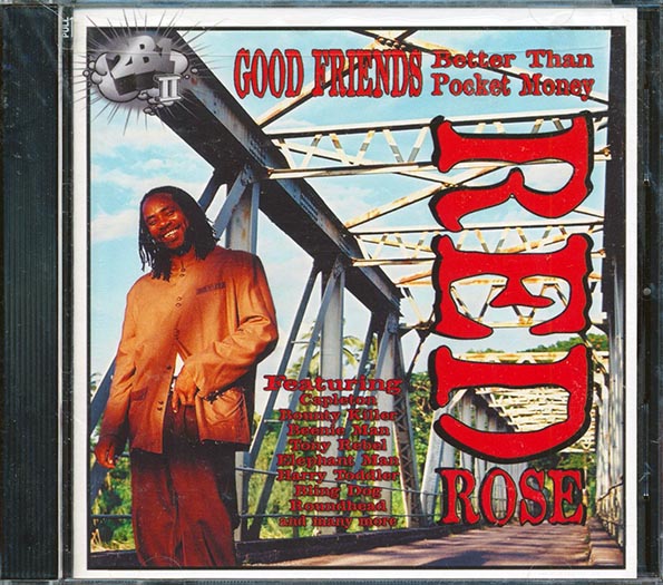 Red Rose - Good Friends Better Than Pocket Money (CD)