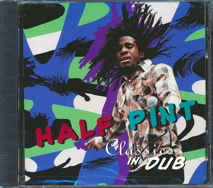 Half Pint - Classics In Dub (CD)