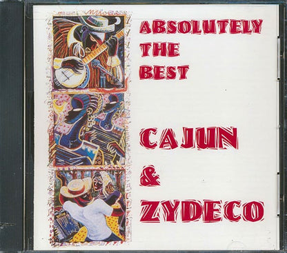Buckwheat Zydeco, Fats Domino, Clifton Chenier, Doug Kershaw, Balfa Brothers, Etc. - Absolutely The Best Of Cajun & Zydeco (CD)