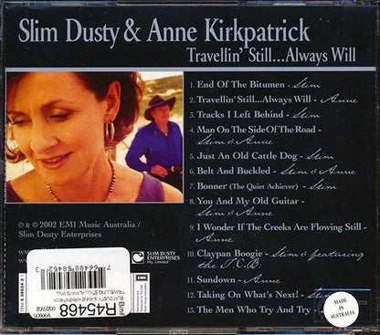 Slim Dusty & Anne Kirkpatrick - Travellin' Still Always Will (CD)