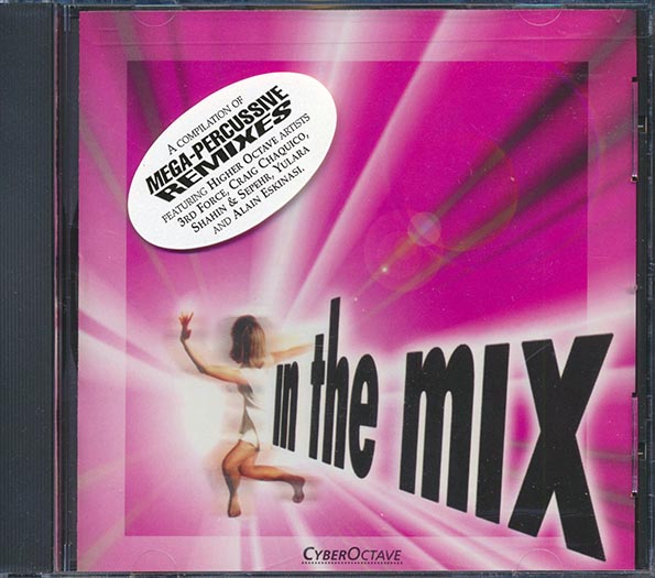 3rd Force, Craig Chaquico, Etc. - In The Mix (CD)