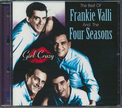 Frankie Valli & The Four Seasons - The Best Of Frankie Valli & The Four Seasons: Girl Crazy (CD)