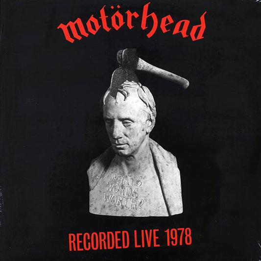 Motorhead - What's Words Worth? Recorded Live 1978 (LP)